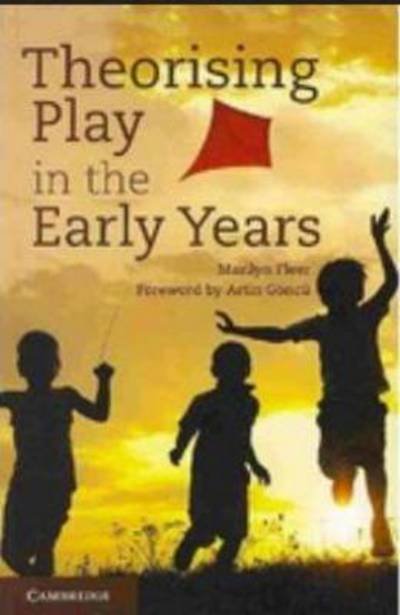 Cover for Fleer, Marilyn (Monash University, Victoria) · Theorising Play in the Early Years (Paperback Bog) (2013)