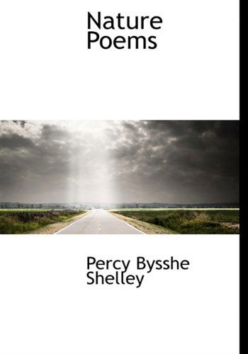 Cover for Percy Bysshe Shelley · Nature Poems (Hardcover Book) (2009)