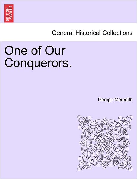 Cover for George Meredith · One of Our Conquerors. (Paperback Bog) (2011)