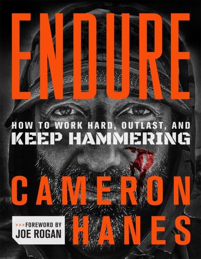 Cover for Hanes,cameron / Rogan,joe · Endure (Book) (2022)