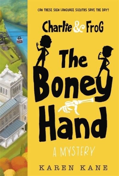 Cover for Karen Kane · Charlie and Frog: The Boney Hand (Pocketbok) (2020)