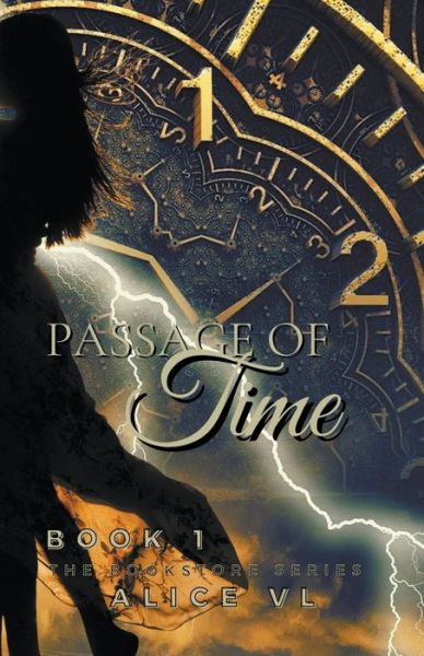 Cover for Alice Vl · Passage Of Time (Paperback Book) (2018)