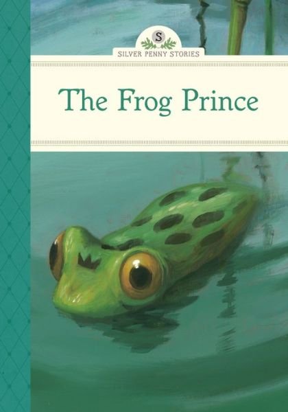 Cover for Diane Namm · The Frog Prince - Silver Penny Stories (Inbunden Bok) (2013)