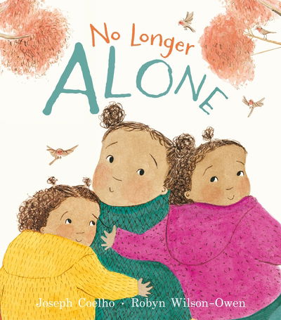 Cover for Joseph Coelho · No Longer Alone (Paperback Book) (2019)