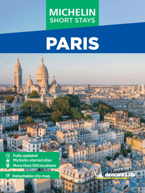 Cover for Michelin Editions · Michelin Travel Guides Short Stays: Paris - Michelin Travel Guides - Short Stays (Paperback Bog) (2025)