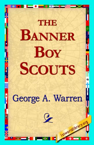 Cover for Warren George A. · The Banner Boy Scouts (Gebundenes Buch) (2006)