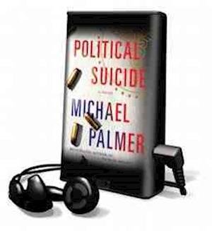 Political Suicide - Michael Palmer - Muu - MacMillan Audio - 9781427237293 - 2013