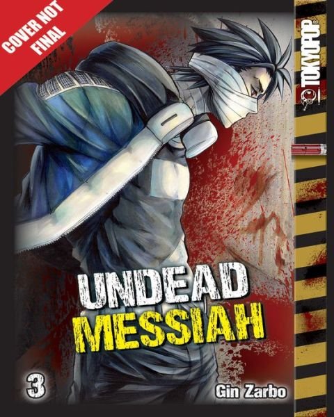 Cover for Gin Zarbo · Undead Messiah, Volume 3 (English) - Undead Messiah manga (Pocketbok) (2020)