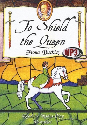 Cover for Fiona · To Shield the Queen (MP3-CD) [Unabridged edition] (2008)
