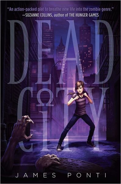 Cover for James Ponti · Dead City (Hardcover bog) (2012)