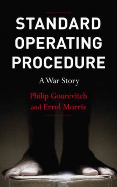 Standard Operating Procedure: Inside Abu Ghraib - Errol Morris - Bøker - Pan Macmillan - 9781447248293 - 1. august 2013