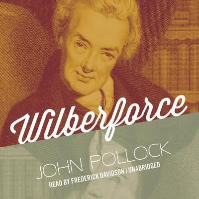 Cover for John Pollock · Wilberforce (CD) (2012)