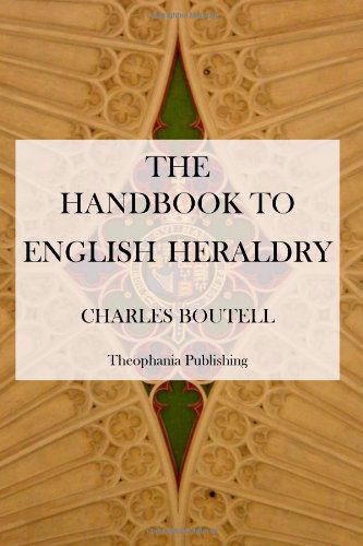 Cover for Charles Boutell · The Handbook to English Heraldry (Pocketbok) (2012)