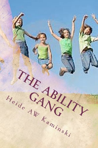 Cover for Heide Annemarie-wyse Kaminski · The Ability Gang: Disability - What's That??? (Paperback Book) (2012)