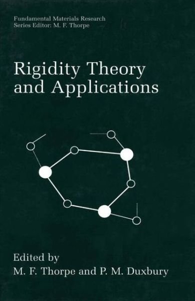 Cover for M F Thorpe · Rigidity Theory and Applications - Fundamental Materials Research (Taschenbuch) [Softcover reprint of the original 1st ed. 1999 edition] (2013)