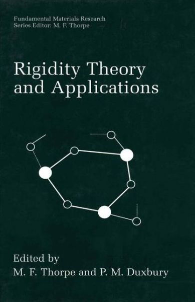 Cover for M F Thorpe · Rigidity Theory and Applications - Fundamental Materials Research (Taschenbuch) [Softcover reprint of the original 1st ed. 1999 edition] (2013)