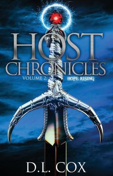 Cover for D L Cox · Host Chronicles 2: Hope Rising (Paperback Book) (2013)