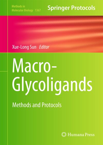 Cover for Macro-Glycoligands: Methods and Protocols - Methods in Molecular Biology (Hardcover Book) [1st ed. 2016 edition] (2015)
