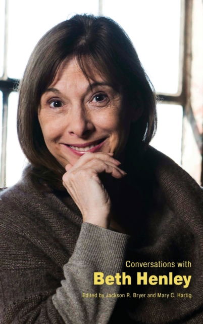 Cover for Jackson R. Bryer · Conversations with Beth Henley - Literary Conversations Series (Hardcover Book) (2023)