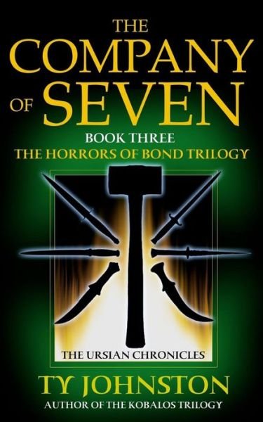 Cover for Ty Johnston · The Company of Seven: Book III of The Horrors of Bond Trilogy - Kron Darkbow (Taschenbuch) (2014)