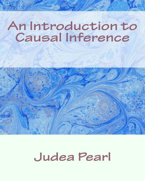 Cover for Judea Pearl · An Introduction to Causal Inference (Pocketbok) (2015)