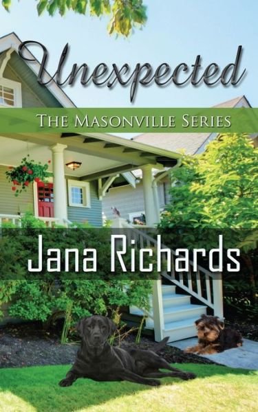 Cover for Jana Richards · Unexpected (Paperback Book) (2021)