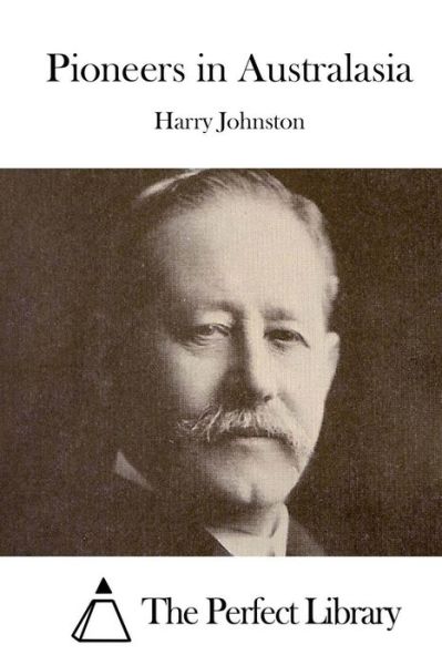 Cover for Harry Johnston · Pioneers in Australasia (Paperback Book) (2015)