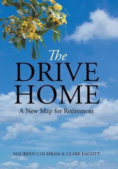 Cover for Maureen Cochram · The Drive Home (Hardcover Book) (2016)