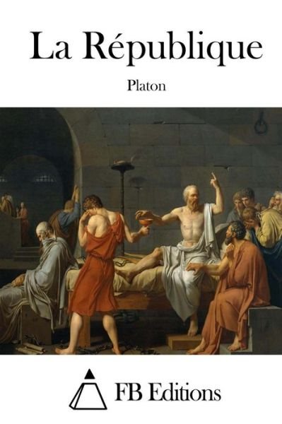 Cover for Platon · La Republique (Paperback Book) (2015)
