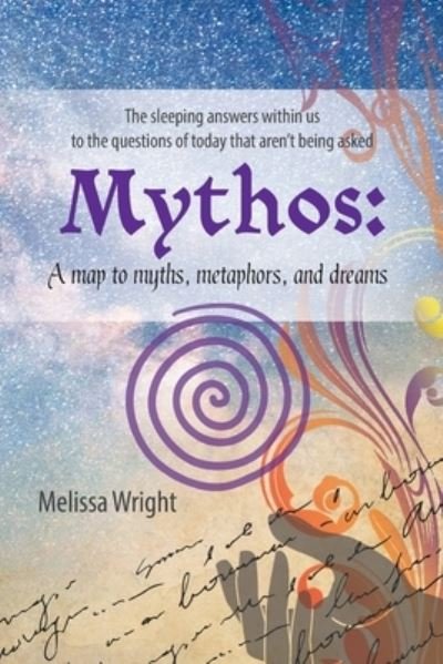 Cover for Melissa Wright · Mythos : (Book) (2020)