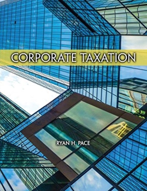 Cover for Pace · Corporate Taxation (Paperback Book) (2017)