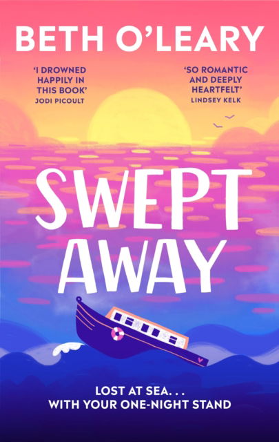 Cover for Beth O'Leary · Swept Away: the brand new epic romance from the Sunday Times bestselling author of The Flatshare (Hardcover Book) (2025)