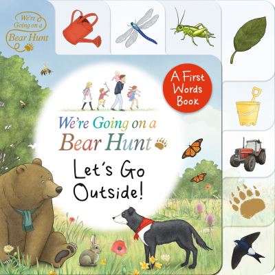 Cover for Bear Hunt Lets Go Outside Bb · We're Going on a Bear Hunt: Let's Go Outside!: Tabbed board book (Board book) (2022)