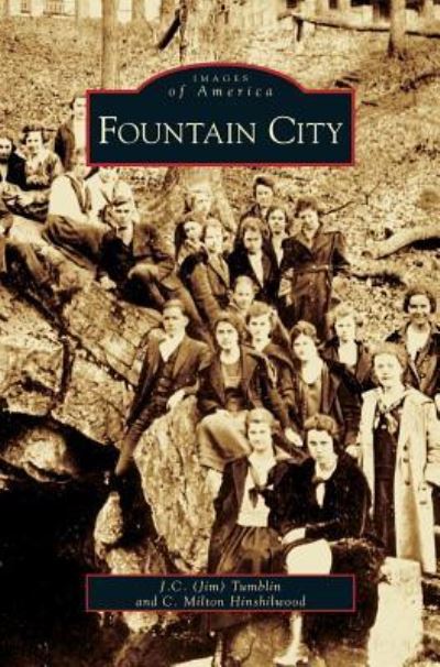 Cover for Jim C Tumblin · Fountain City (Hardcover bog) (2004)