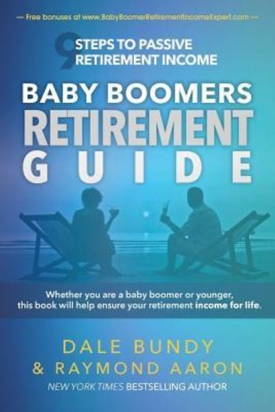 Cover for Raymond Aaron · Baby Boomers Retirement Guide (Paperback Book) (2016)