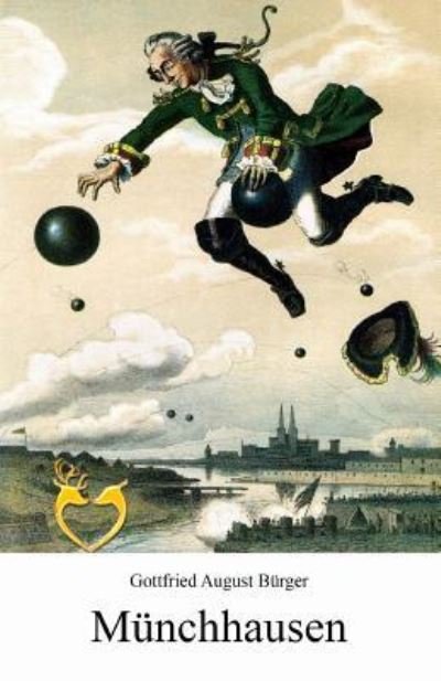 Cover for Gottfried August Burger · Munchhausen - Wunderbare Reisen zu Wasser und zu Lande - Grossdruck (Paperback Book) (2016)