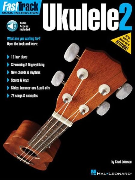 Fasttrack Ukulele Method Book 2 - Fast Track -  - Books - OMNIBUS PRESS SHEET MUSIC - 9781540026293 - May 20, 2019