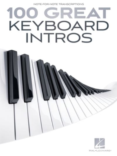 100 Great Keyboard Intros - Hal Leonard Corp. Staff - Książki - Leonard Corporation, Hal - 9781540055293 - 2020