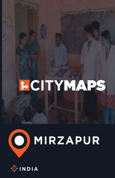 Cover for James McFee · City Maps Mirzapur India (Paperback Book) (2017)