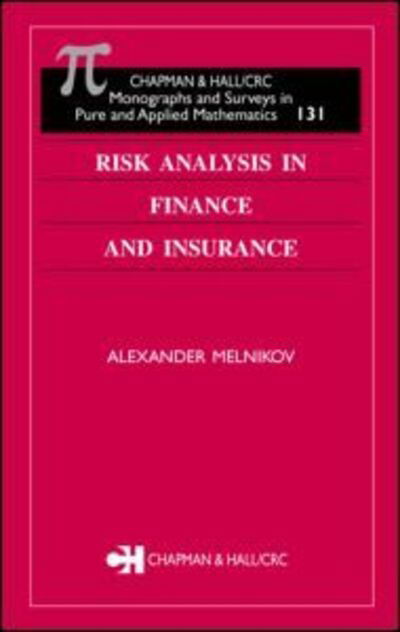 Cover for Alexander Melnikov · Risk Analysis in Finance and Insurance (Inbunden Bok) (2003)