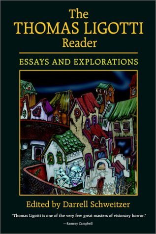 Cover for Darrell Schweitzer · The Thomas Ligotti Reader (Hardcover Book) (2003)