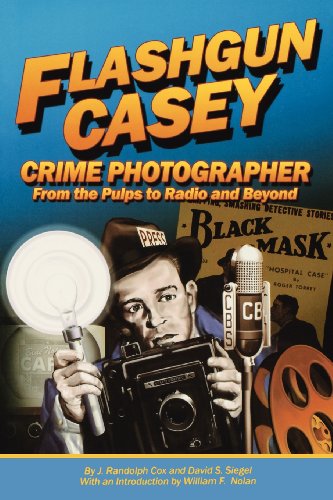 Cover for J Randolph Cox · Flashgun Casey, Crime Photographer: from the Pulps to Radio and Beyond (Paperback Book) (2011)