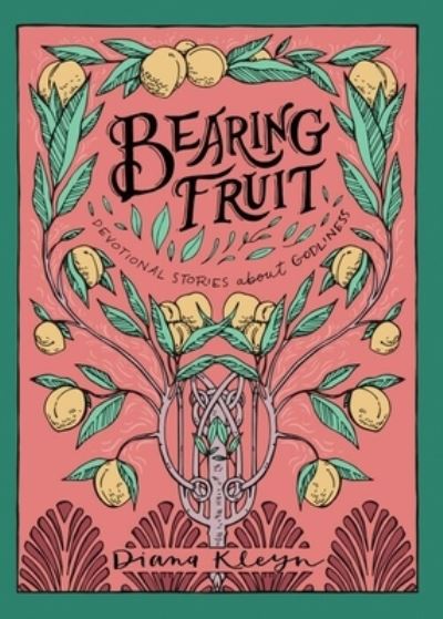 Cover for Diana Kleyn · Bearing Fruit (Paperback Book) (2016)