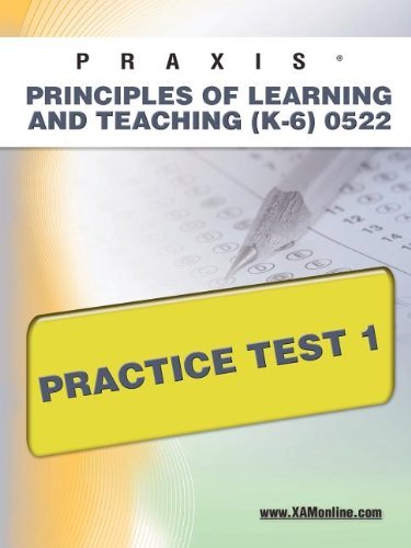 Cover for Sharon Wynne · Praxis Principles of Learning and Teaching (K-6) 0522 Practice Test 1 (Taschenbuch) (2011)