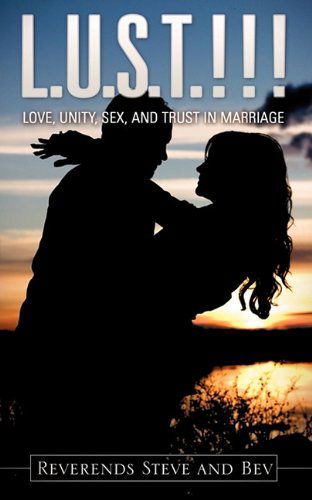 Cover for Reverends Steve and Bev · L.u.s.t.!!! (Paperback Book) (2011)