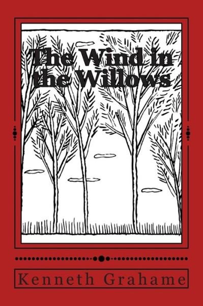 The Wind in the Willows - Kenneth Grahame - Bøker - Simon & Brown - 9781613823293 - 30. april 2012