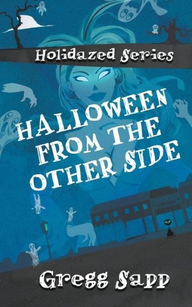 Cover for Gregg Sapp · Halloween from the Other Side (Paperback Book) (2019)