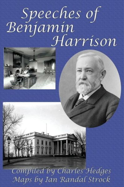 Cover for Benjamin Harrison · Speeches of Benjamin Harrison (Paperback Book) (2014)