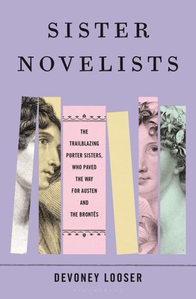 Cover for Devoney Looser · Sister Novelists (Hardcover Book) (2022)