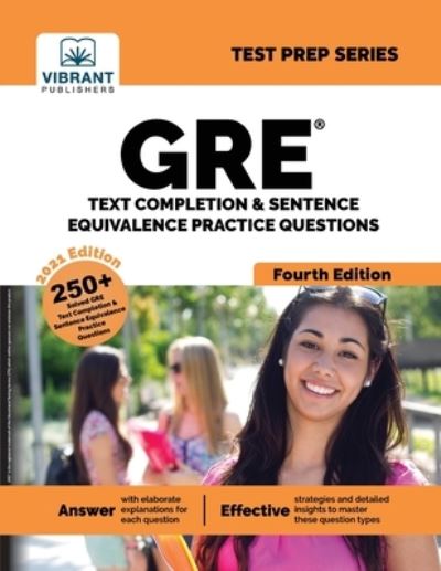 Cover for Vibrant Publishers · GRE Text Completion and Sentence Equivalence Practice Questions (Paperback Book) [Fourth edition] (2020)